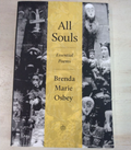 All Souls: Essential Poems, Brenda Marie Osbey